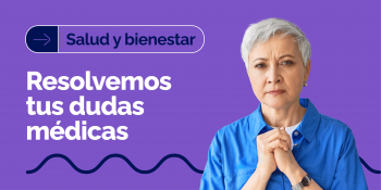 Artículo sobre ¿Tienes dudas médicas sobre tu cáncer? Te ayudamos a resolverlas