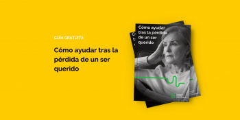 Cómo ayudar tras la pérdida de un ser querido - Versión descargable